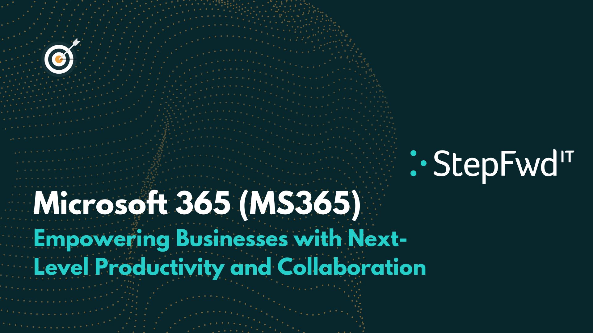 MS365: Empowering Businesses with Next-Level Productivity and Collaboration