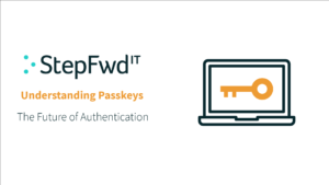 Understanding Passkeys The Future of Authentication Cover