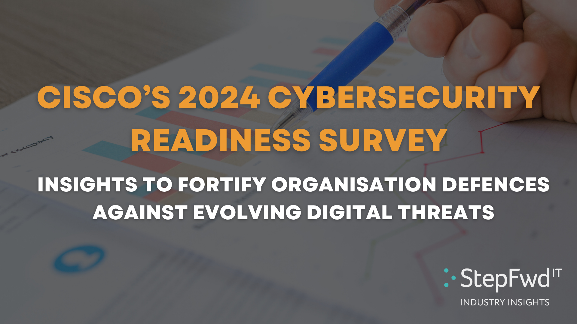 Insights From Cisco’s Cybersecurity Readiness Index